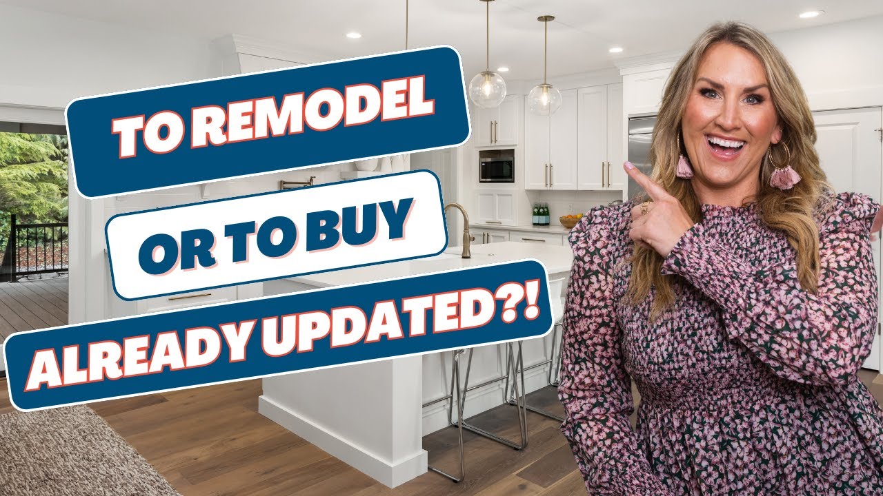 To remodel or to buy already updated Video