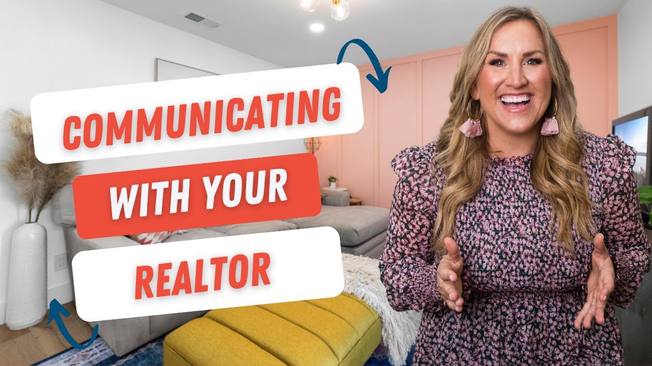 Communicating with your Realtor video