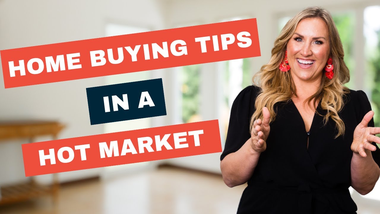Home buying in a hot market video