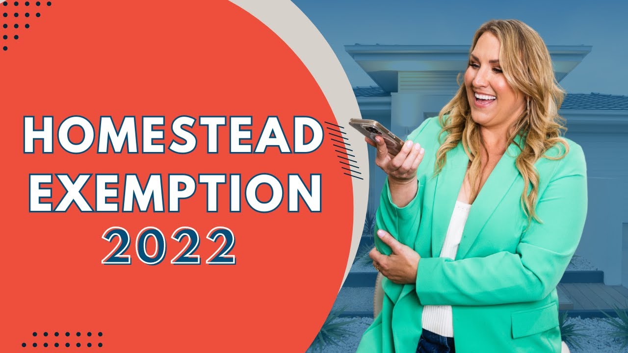 Homestead Exemption 2022