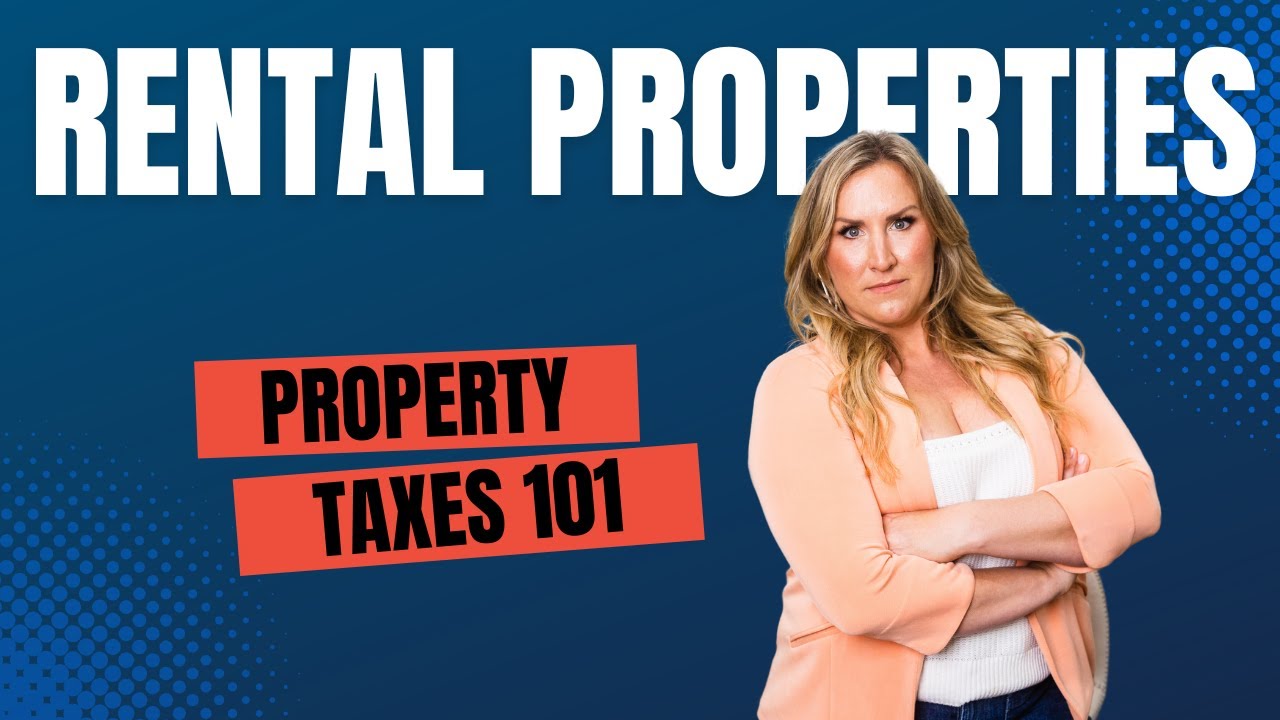 Property Taxes 101