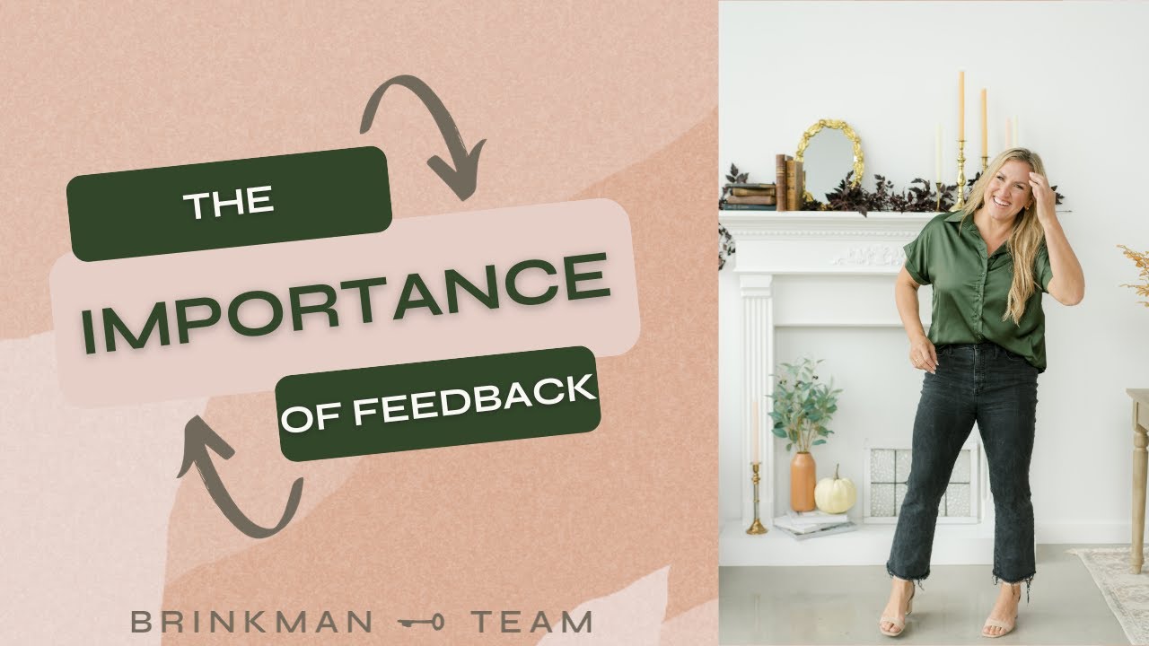 The importance of Feedback in Real Estate