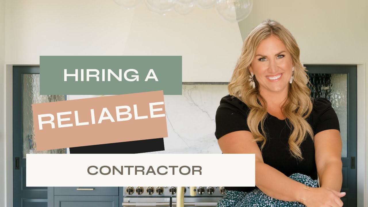Hiring a reliable contractor | What you need to know